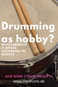 Drumming as hobby 