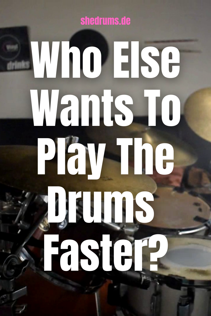 who-else-wants-to-play-the-drums-faster-she-drums-rock-the-kit