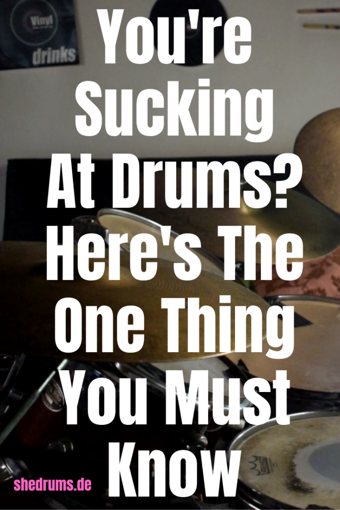 Sucking at drums tips