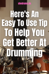 Better drumming tips