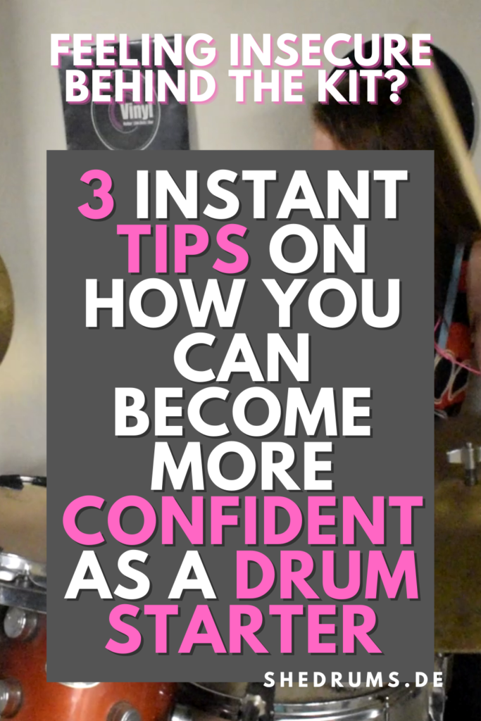 Confident drum starter tipps 