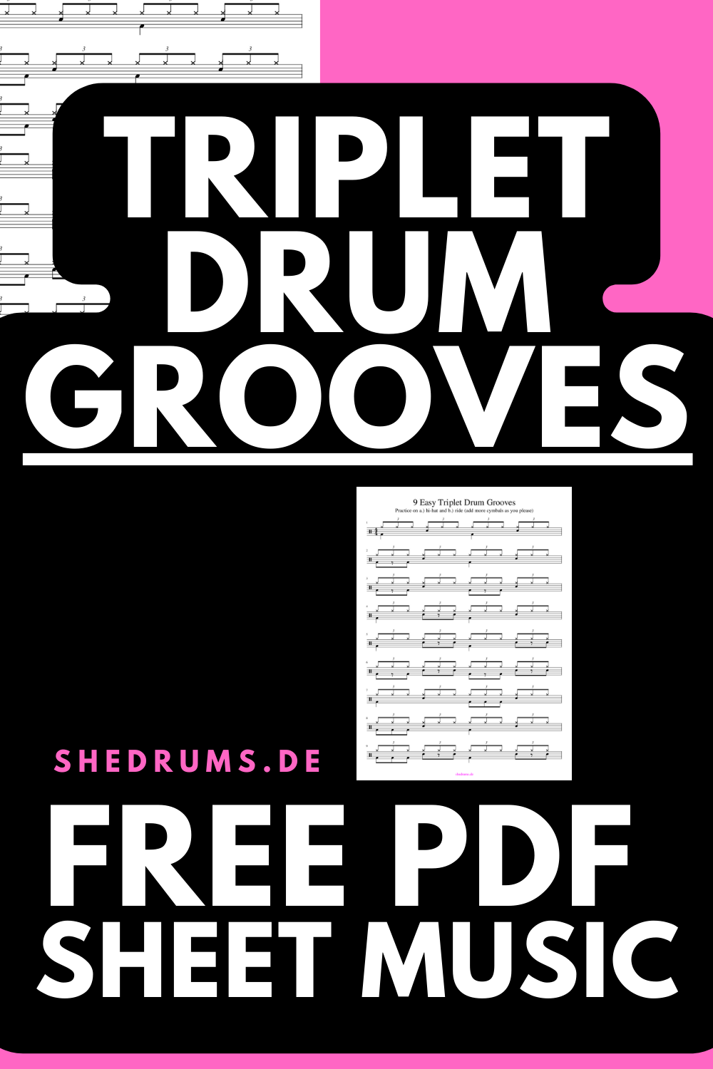 Triplet Drum Grooves Free PDF Sheet Music SHe DruMs Rock The Kit 