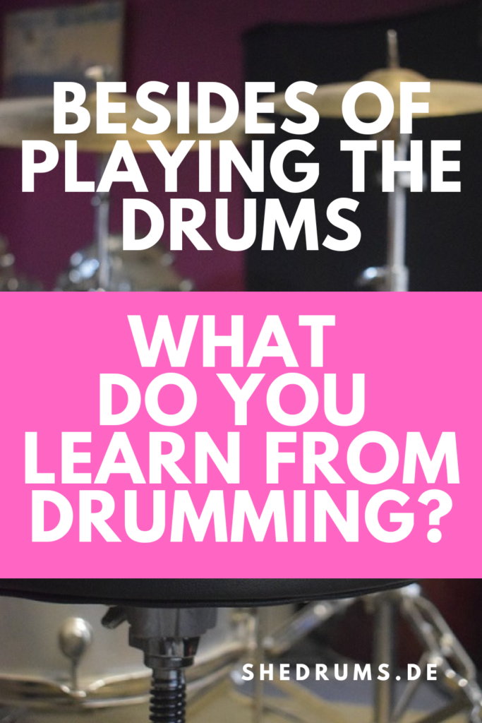 What to learn by drumming