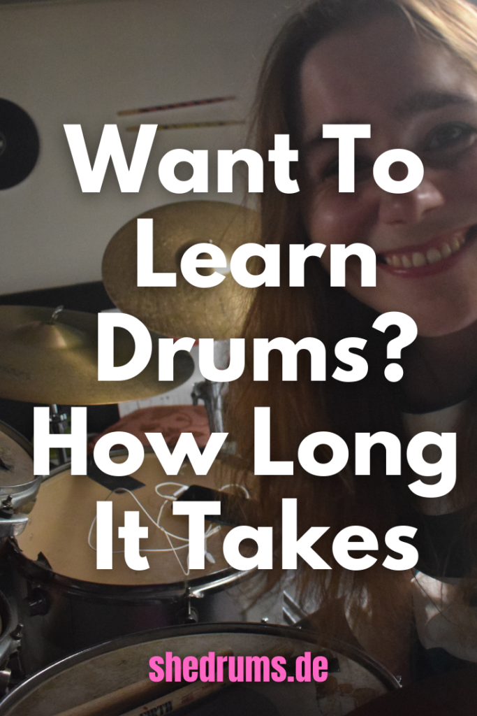 How Long Does It Take To Learn Drums According To A Drum Teacher sHe