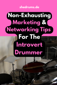 Marketing tips for introvert drummers
