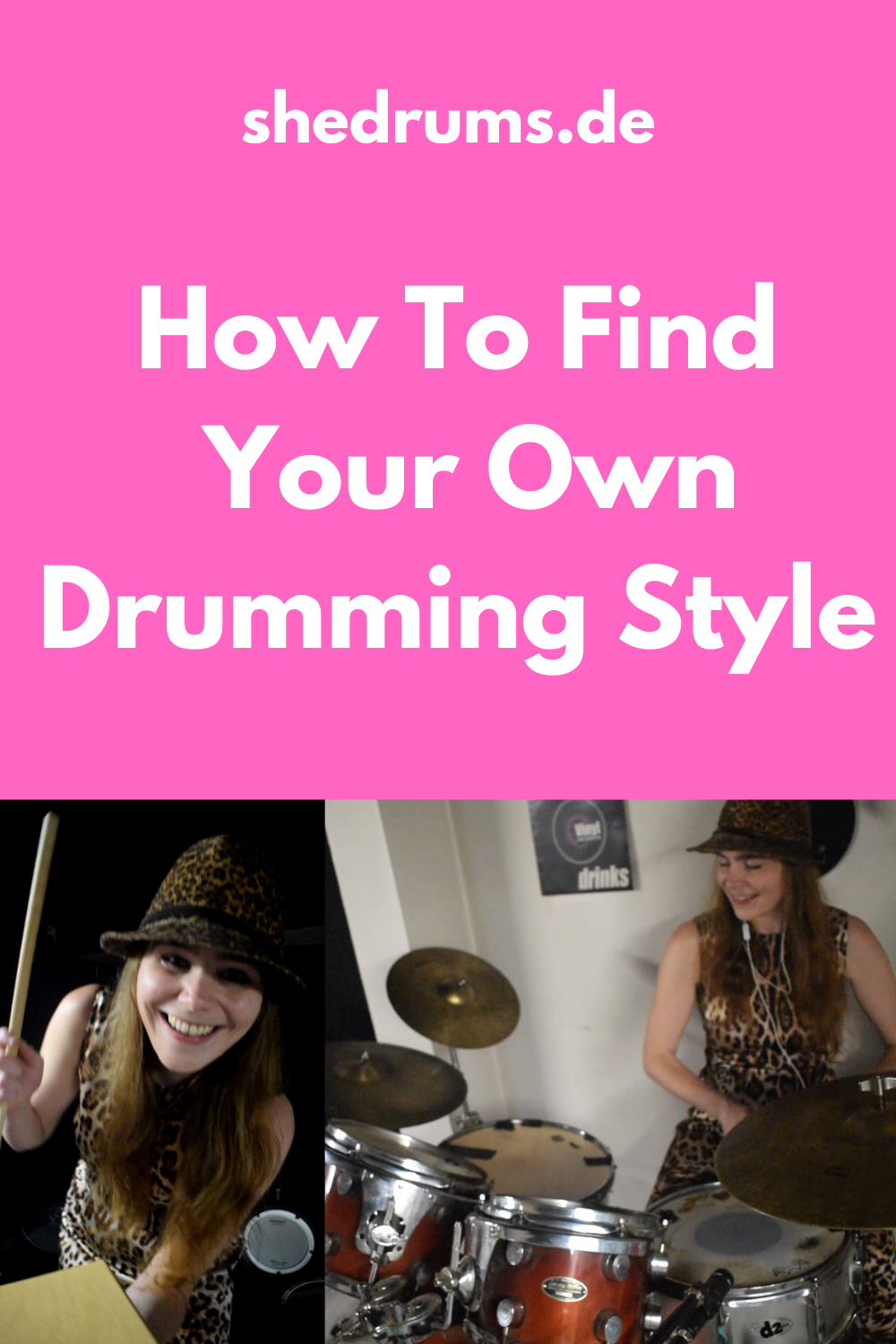 5 Savvy Tips On How To Find Your Own Drumming Style sHe druMs Rock