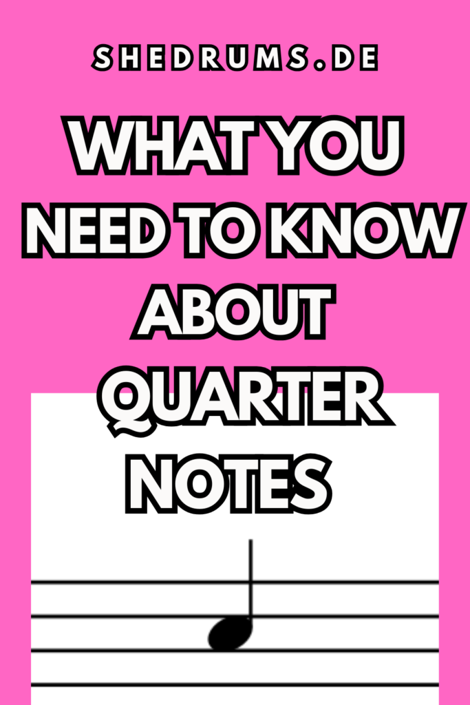 Quarter notes explained drummers