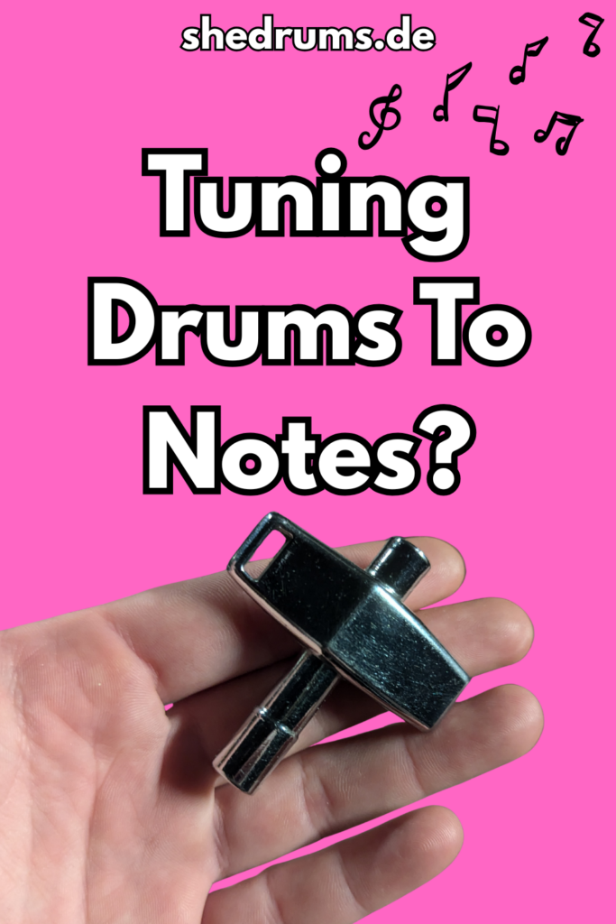 Tuning drums to notes opinion and tips